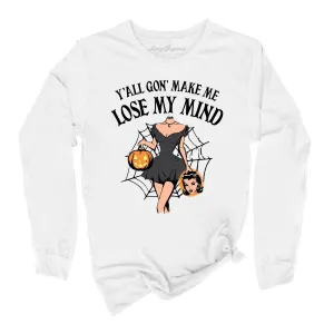 Lose My Mind Long Sleeve Tee